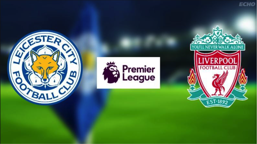 Chuyên gia soi kèo Leicester – Liverpool 